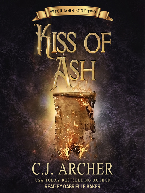 Title details for Kiss of Ash by C. J. Archer - Wait list